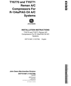 John Deere TY6770, TY6771 Remanufactured A/C Compressors Operator's Manual (DSTY21687)