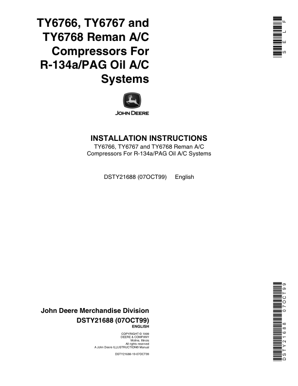 John Deere TY6766, TY6767, TY6768 Remanufactured A/C Compressors For R-134a/PAG Oil A/C Systems Operator's Manual (DSTY21688)