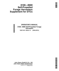 John Deere 8100—8600 Self-Propelled Forage Harvesters Supplement for DTCs (Supplement for Japanese Edition) Operator's Manual (DXE11201)