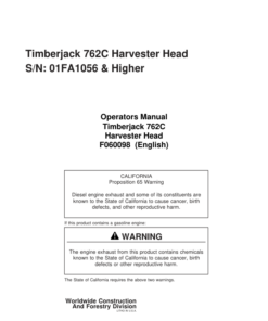 John Deere 762C Harvesting Heads Operator's Manuals (F060098)