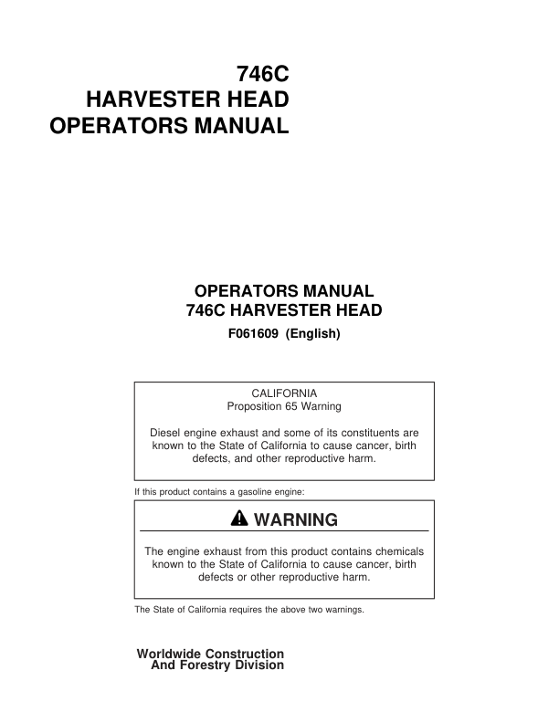 John Deere 746C Harvesting Heads Operator's Manuals (F061609)