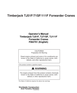 John Deere TJ51F, TJ71SF, TJ111F Forwarder Cranes Operator's Manuals (F062701)