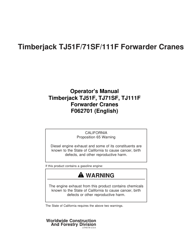 John Deere TJ51F, TJ71SF, TJ111F Forwarder Cranes Operator's Manuals (F062701)