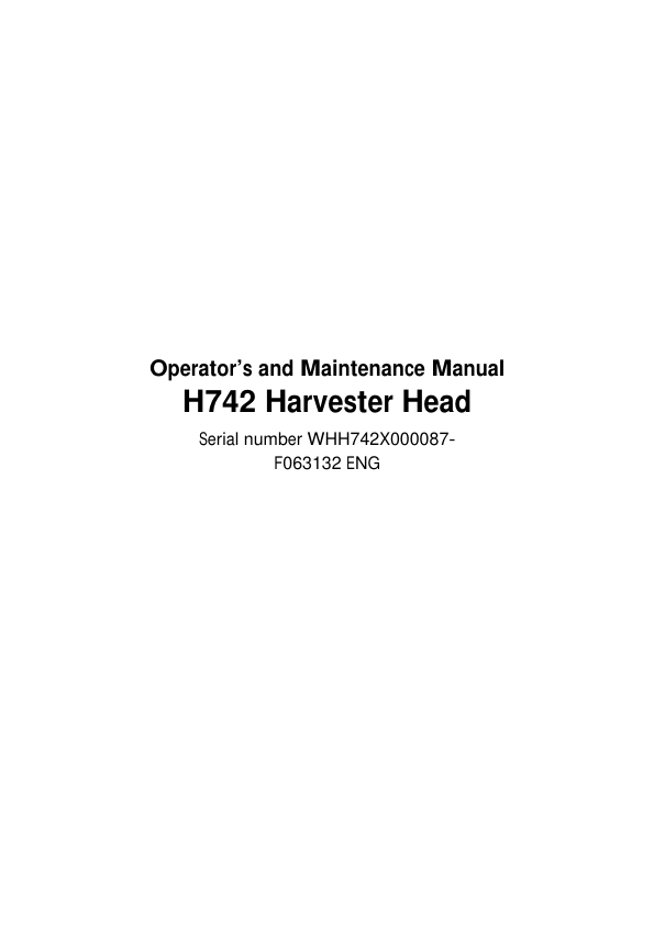 John Deere H742 Harvesting Heads Operator's Manuals (F063132)