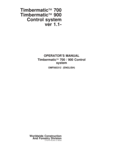 John Deere TIMBERMATIC 700, TIMBERMATIC 900 Measuring And Control Systems Operator's Manuals (F065312)
