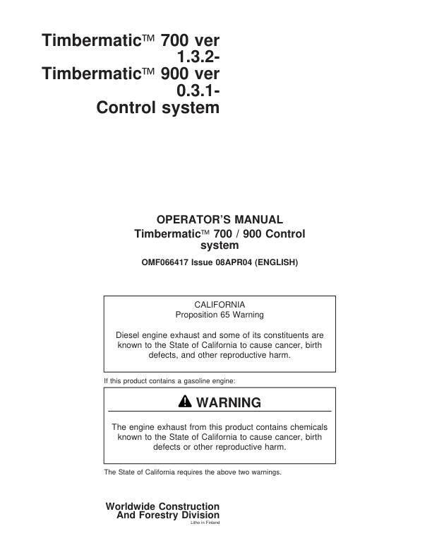 John Deere TIMBERMATIC 700, TIMBERMATIC 900 Measuring And Control Systems Operator's Manuals (F066417)