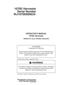 John Deere 1070D Wheeled Harvesters Operator's Manuals (F067014)