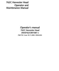 John Deere 762C Harvesting Heads Operator's Manuals (F067153)