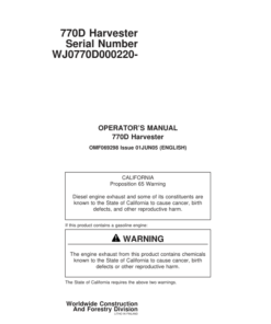 John Deere 770D Wheeled Harvesters Operator's Manuals (F069298)