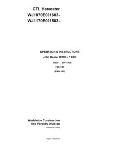 John Deere 1070E T3, 1170E T3 Wheeled Harvesters Operator's Manuals (F074164)