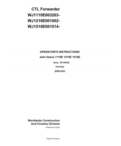 John Deere 1110E T3, 1210E T3, 1510E T3 Forwarders Operator's Manuals (F074183)