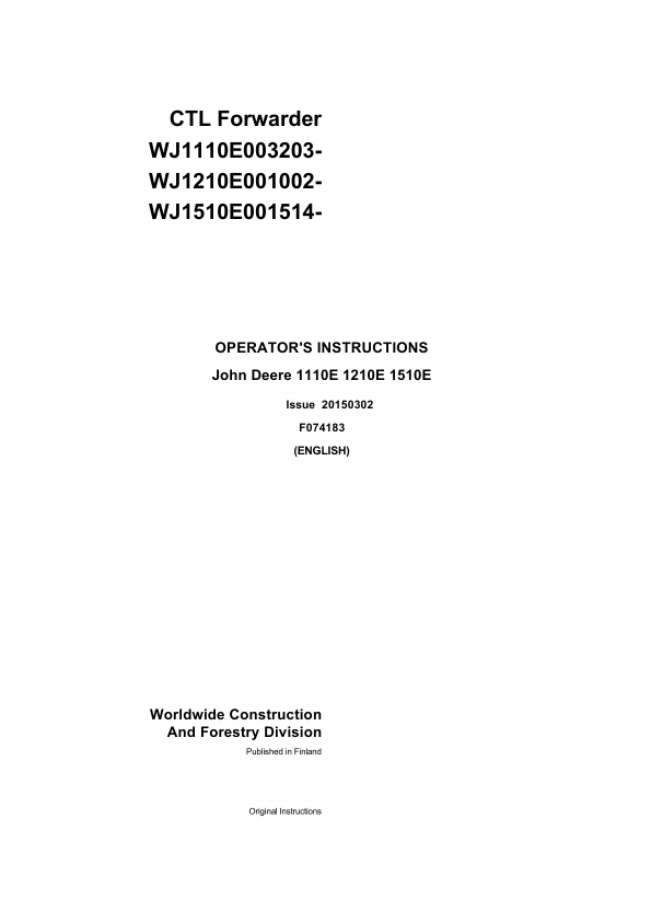 John Deere 1110E T3, 1210E T3, 1510E T3 Forwarders Operator's Manuals (F074183)