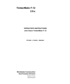 John Deere TIMBERMATIC F-09, 1010E, 1110E, 1210E, 1510E, 1910E, 810E Measuring And Control Systems Operator's Manuals (F074240)