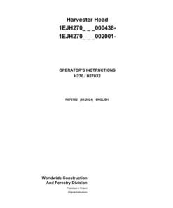 John Deere H270 Harvesting Heads Operator's Manuals (F075702)