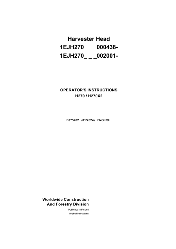 John Deere H270 Harvesting Heads Operator's Manuals (F075702)