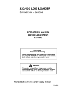 John Deere 330, 430 Knuckleboom Loader Operator's Manuals (F276840)
