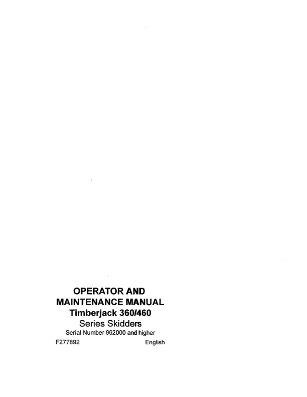 John Deere 360, 460 Skidders Operator's Manuals (F277892) - Image 2