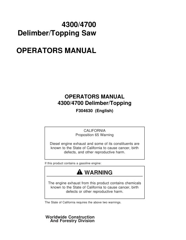 John Deere 4300, 4700 Delimbers Operator's Manuals (F304630)