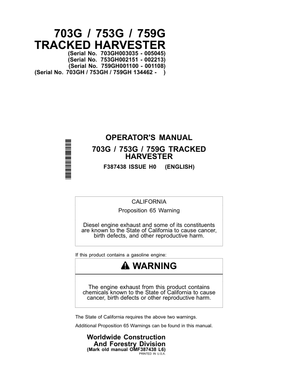 John Deere 703G, 753G, 759G Tracked Harvesters Operator's Manuals (F387438)