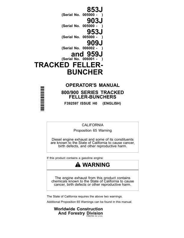 John Deere 853J, 903J, 953J, 909J, 959J, 850J, 900J, 950J Tracked Feller Bunchers Operator's Manuals (F392597)