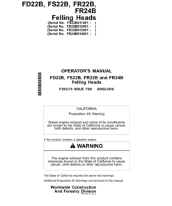 John Deere FD22B, FS22B, FR22B, FR24B Felling Heads Operator's Manuals (F393279)
