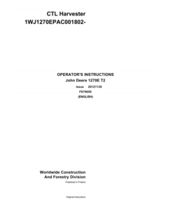 John Deere 1270E T2 Wheeled Harvesters Operator's Manuals (F670650)