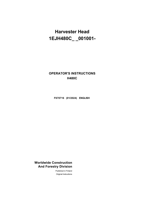 John Deere H480C Harvesting Heads Operator's Manuals (F670716)