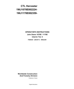 John Deere 1070E IT4, 1170E IT4 Wheeled Harvesters Operator's Manuals (F680525)