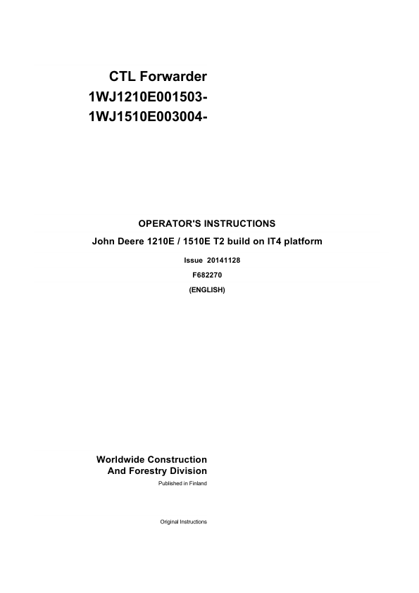 John Deere 1210E IT4 T2, 1510E IT4 T2 Forwarders Operator's Manuals (F682270GENI)
