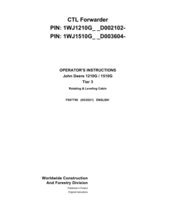 John Deere 1210G T2 RL, 1510G T3 RL Forwarders Operator's Manuals (F697796)