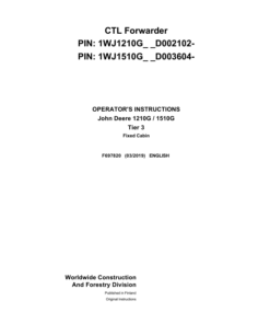 John Deere 1210, 1510G T3 FFC Forwarders Operator's Manuals (F697820)