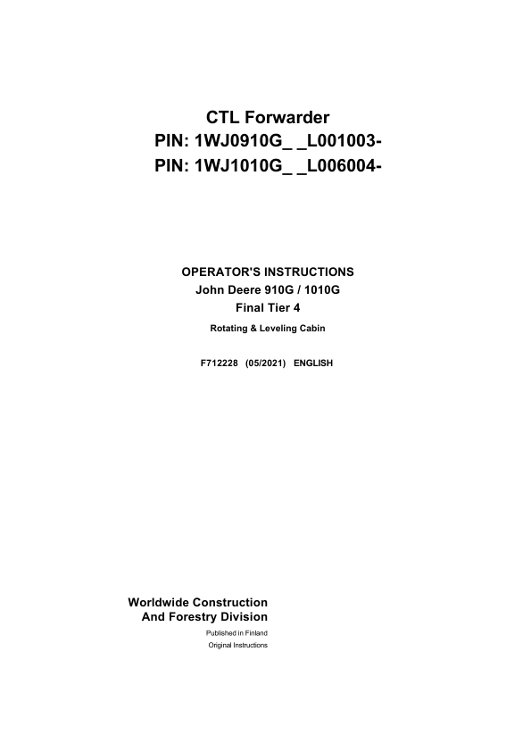 John Deere 910G, 1010G Forwarders Operator's Manuals (F712228)