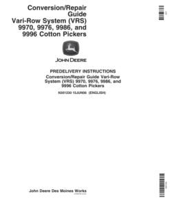 John Deere 9970, 9976, 9986 Cotton Pickers Guide for Vari-Row System Operator's Manual (N301230)