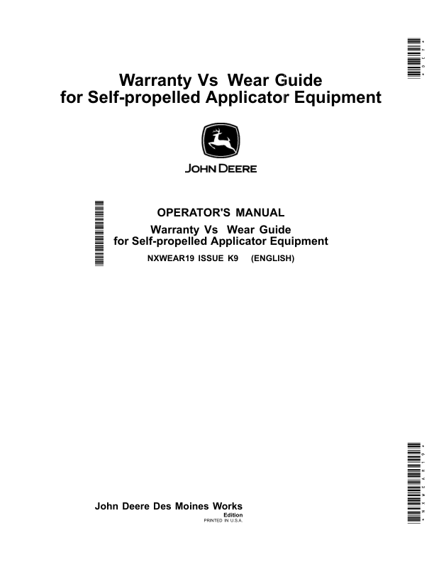 John Deere Warranty vs Wear Guide for Self-propelled Applicator Equipment Operator's Manual (NXWEAR19)