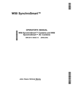 John Deere W50 Combine SynchroSmart, W50 Combine SynchroSmart AC Operator's Manual (OM12014)