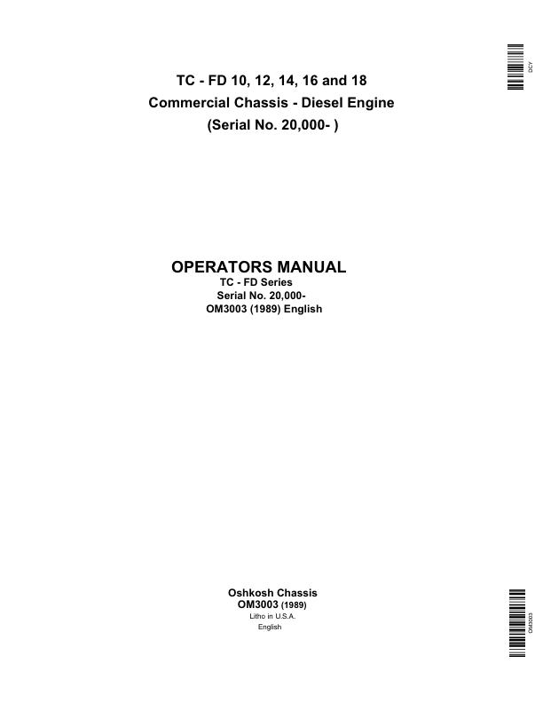 John Deere TC - FD 10, 12, 14, 16, 18 Commercial Chassis - Diesel Engines Operator's Manual (OM3003)