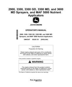 John Deere 2900, 3300, 3300 GD, 3300 MD, 3600 MD Sprayers, MAF 5000 Nutrient Applicators Operator's Manual (OM45307)