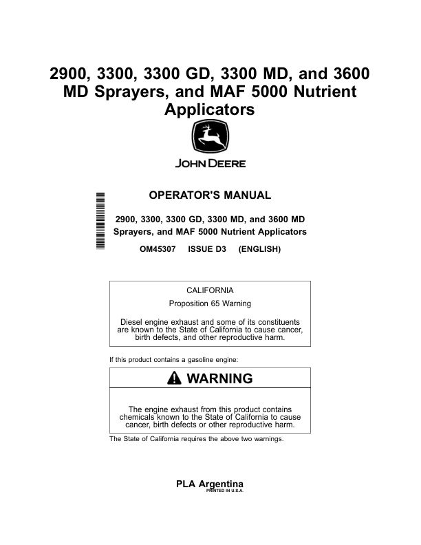 John Deere 2900, 3300, 3300 GD, 3300 MD, 3600 MD Sprayers, MAF 5000 Nutrient Applicators Operator's Manual (OM45307)
