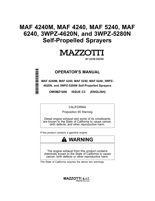 John Deere MAF 4240M, MAF 4240, MAF 5240, MAF 6240, 3WPZ-4620N, 3WPZ-5280N Self-Propelled Sprayers Operator's Manual (OM5MZ1006)