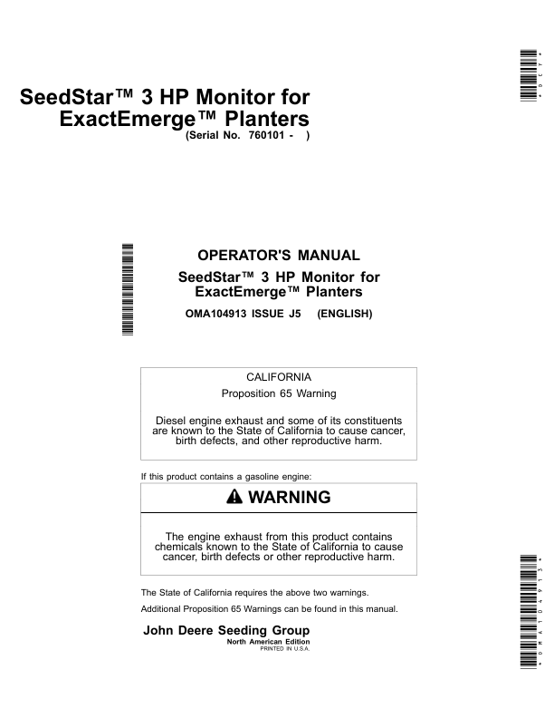 John Deere SeedStar 3 HP Monitor Applies to: 1725, 1775NT, 1795, DB44, DB60, DB80, DB88, & DB90 ExactEmerge Planters North America (760101-770100) Operator's Manual (OMA104913)