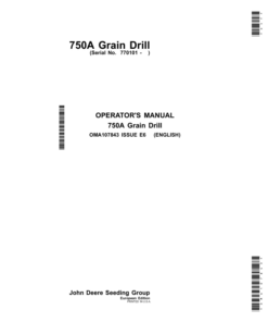 John Deere 750A Grain Drill (European Edition) Operator's Manual (OMA107843)