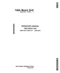 John Deere 740A Mulch Drill Operator's Manual (OMA110475)