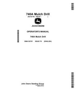 John Deere 740A Mulch Drill Operator's Manual (OMA120781)