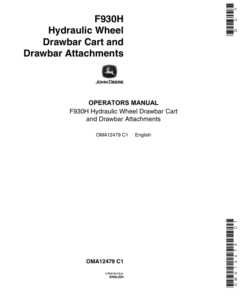 John Deere F930H Hydraulic Wheel Drawbar Cart & Attachments Operator's Manual (OMA12479)