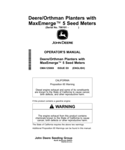 John Deere Deere/Orthman Planters with MaxEmerge 5 Seed Meters (790101-) Operator's Manual (OMA125869)