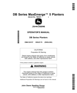 John Deere DB44, DB60, DB66, DB80, DB88, DB90, DB120 DB Series MaxEmerge 5 Planters (790101-) Operator's Manual (OMA126157)