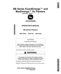 John Deere DB44, DB60, DB66, DB80, DB88, DB90 ExactEmerge, DB44, DB60, DB66, DB80, DB88, DB90 MaxEmerge 5e Planters (790101-) Operator's Manual (OMA126225)