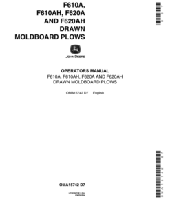 John Deere F610A, F610AH, F620A, F620AH Drawn Moldboard Plows Operator's Manual (OMA15742)