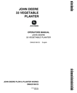 John Deere 33 Vegetable Planter Operator's Manual (OMA25188)