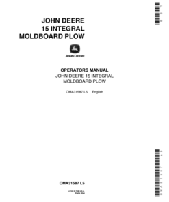 John Deere 15 Integral Moldboard Plow Operator's Manual (OMA31587)